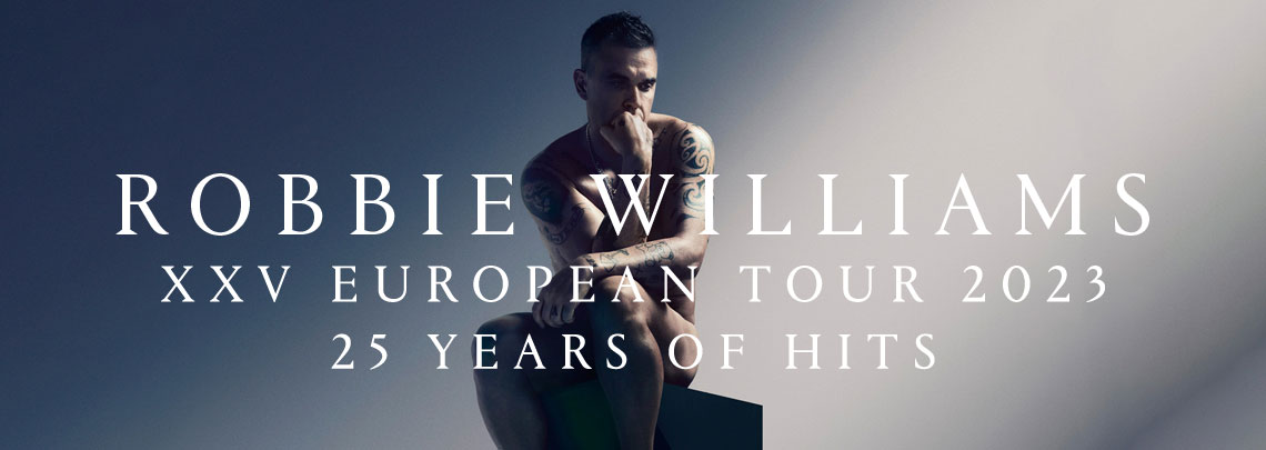 Robbie Williams VIP Hospitality XXV European tour