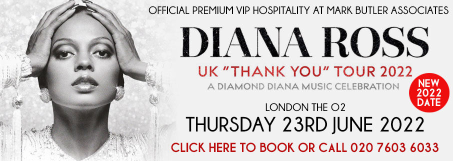 Diana Ross London O2 Arena 2022 Official VIP Hospitality