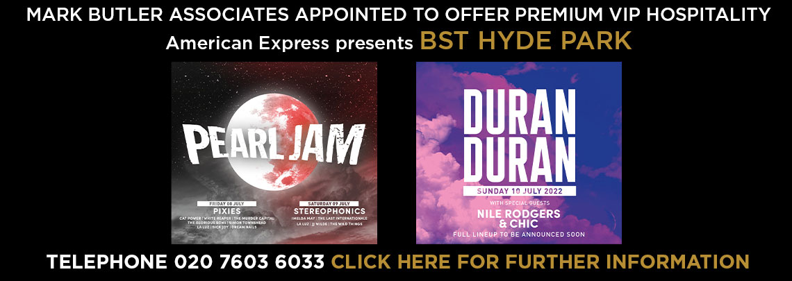 Pearl Jam and Duran Duran Hyde Park 2022 Official VIP Hospitality